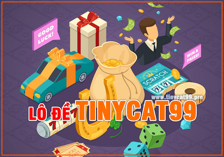 Lô Đề Online Tinycat99 tỷ lệ cao nhất hiện nay