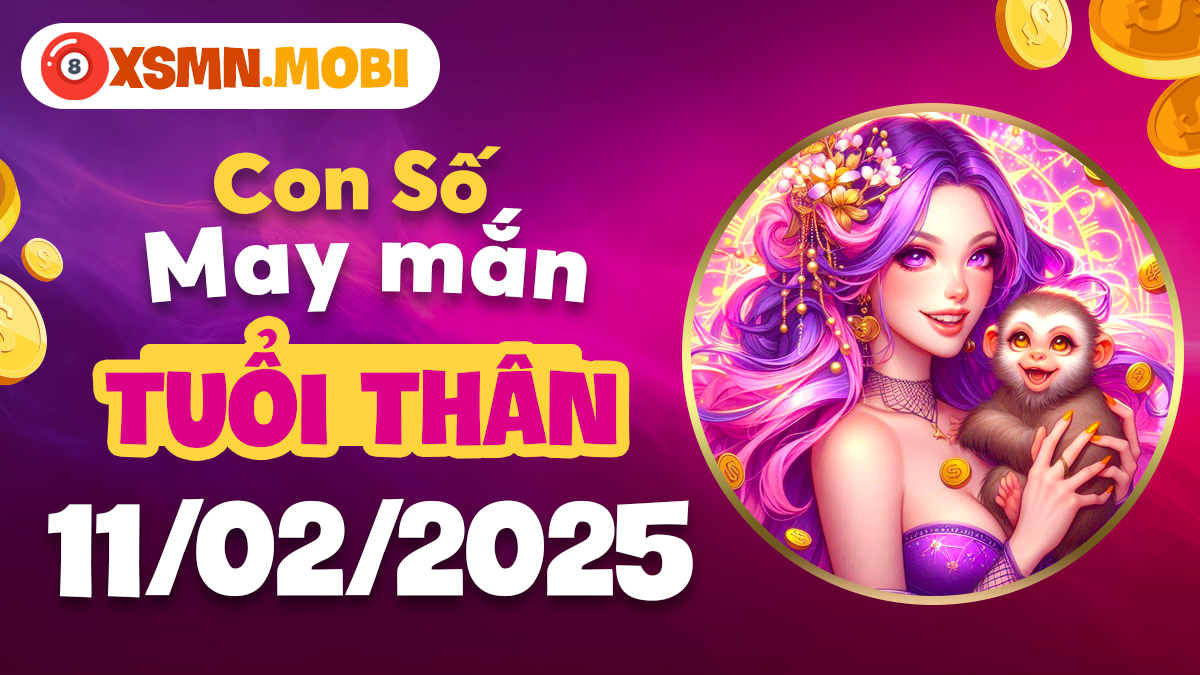 Tuổi Thân đón số may mắn ngày 11/02/2025: Phúc khí vào nhà