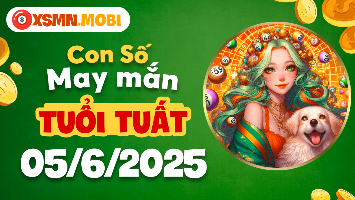 Số 'bình an vô sự' Tuổi Tuất 5/6/2025 nên khắc lên vật phẩm phong thủy