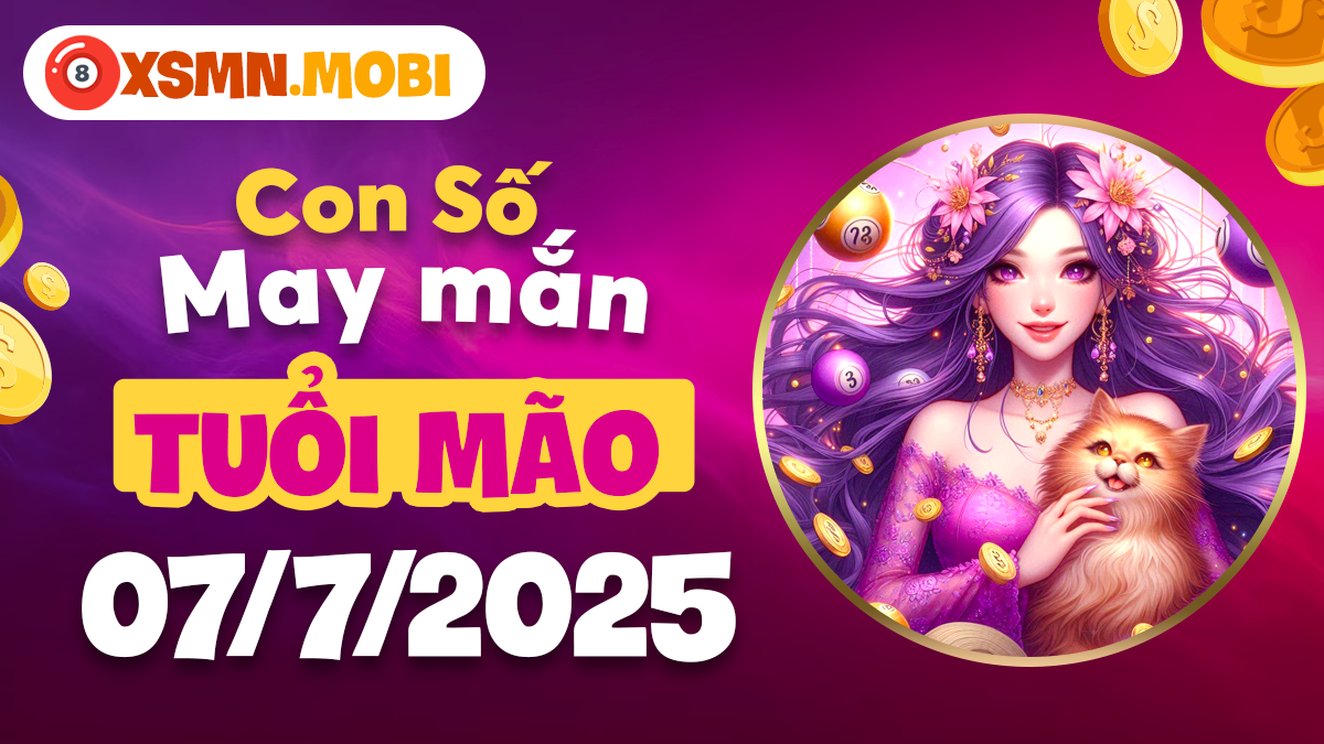 Số phú quý tuổi Mão hóa giải khó khăn tài chính 7/7/2025