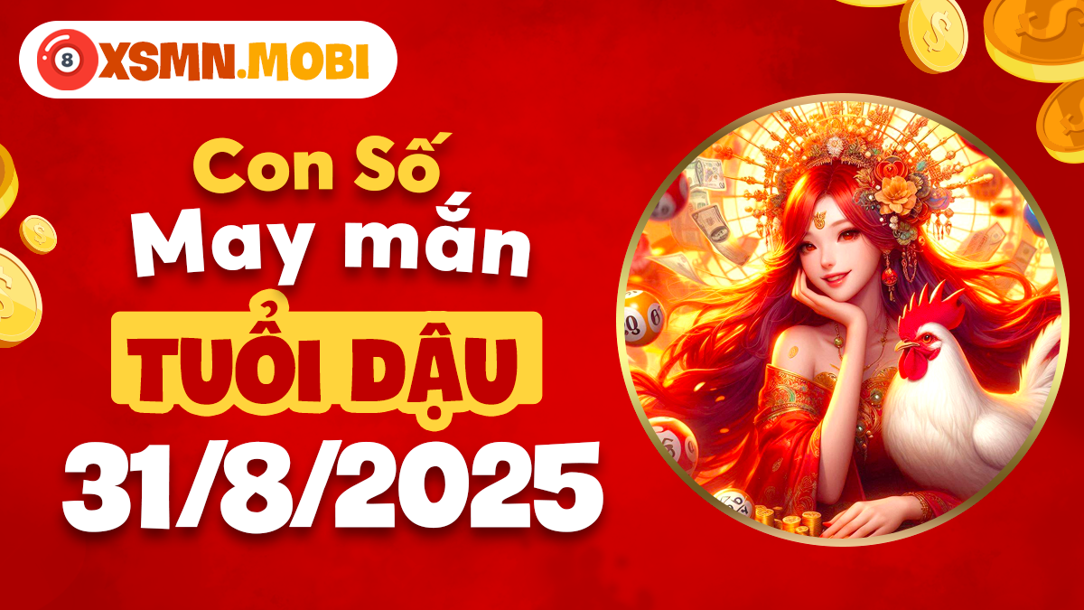 Số may mắn nào giúp tuổi Dậu tỏa sáng, gặt hái thành công?