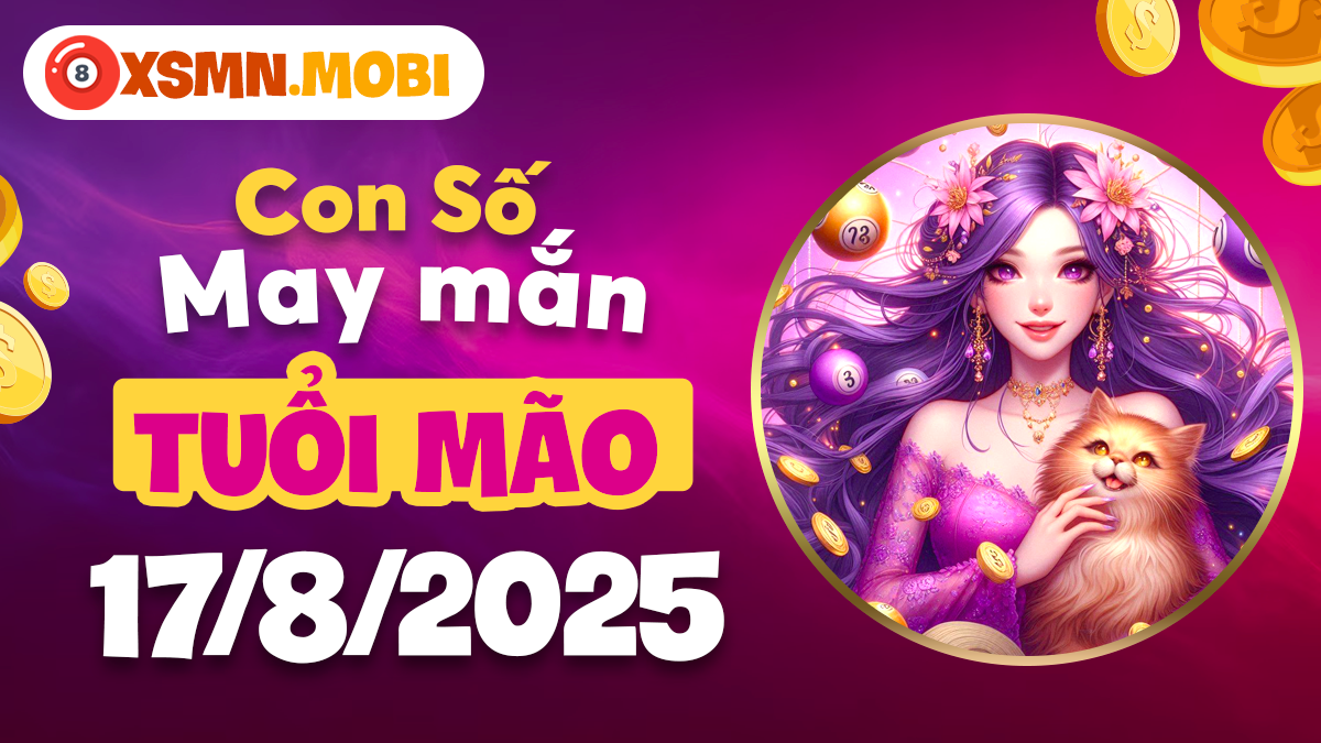 Tuổi Mão ngày 18/7/2025 sẽ nhận được món quà nào từ con số may mắn?