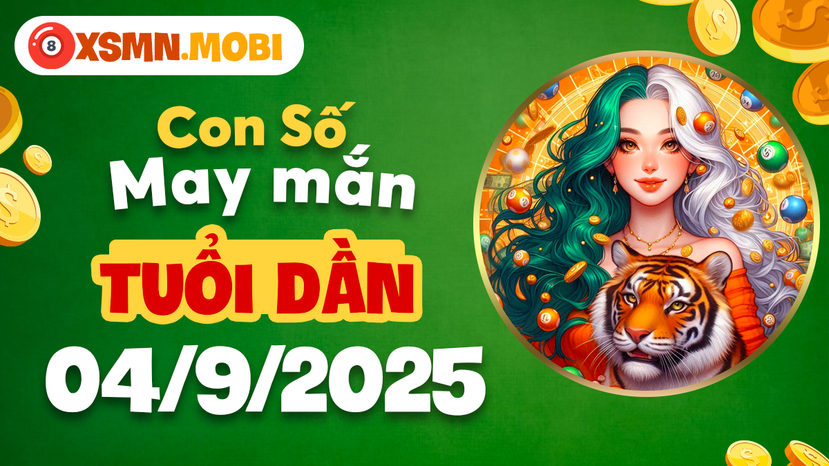Con số nào sẽ mang đến sự đột phá cho tuổi Dần ngày 4/9/2025