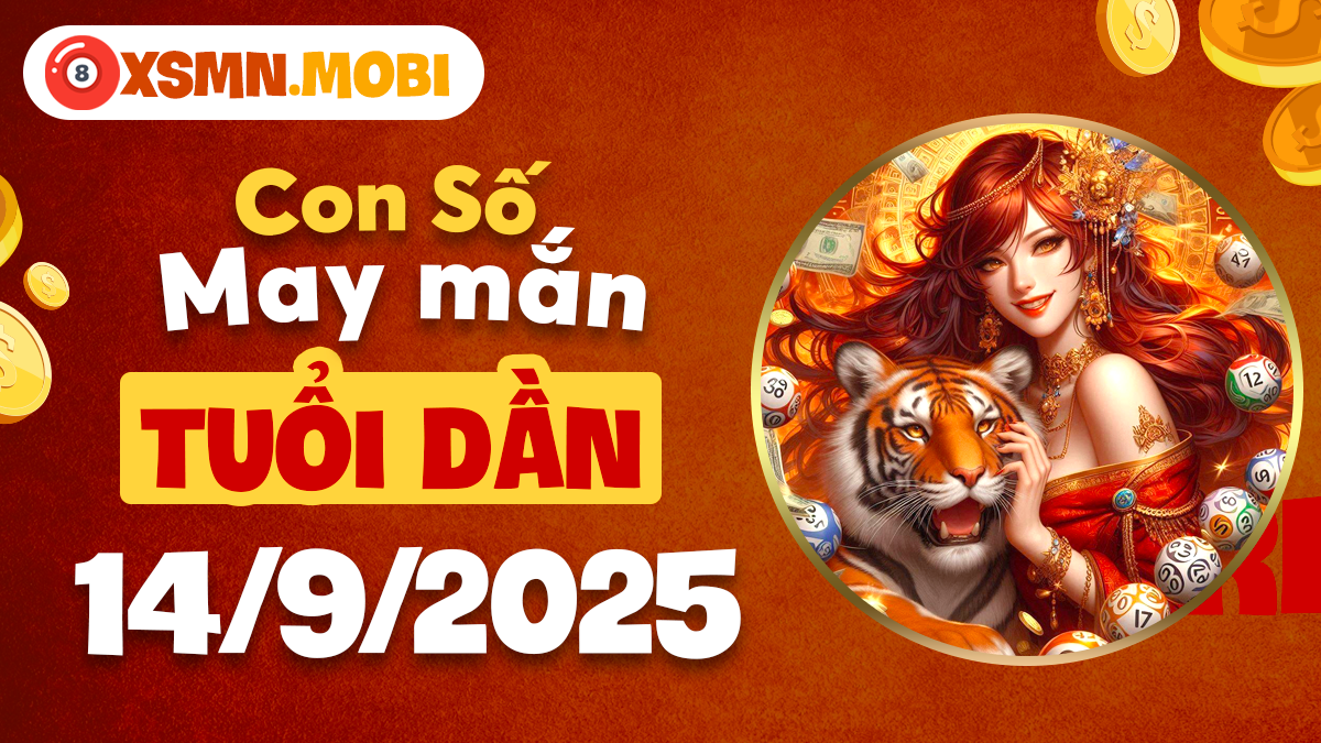 Con số hợp vận mệnh mang đến cơ hội cho tuổi Dần ngày 14/9/2025