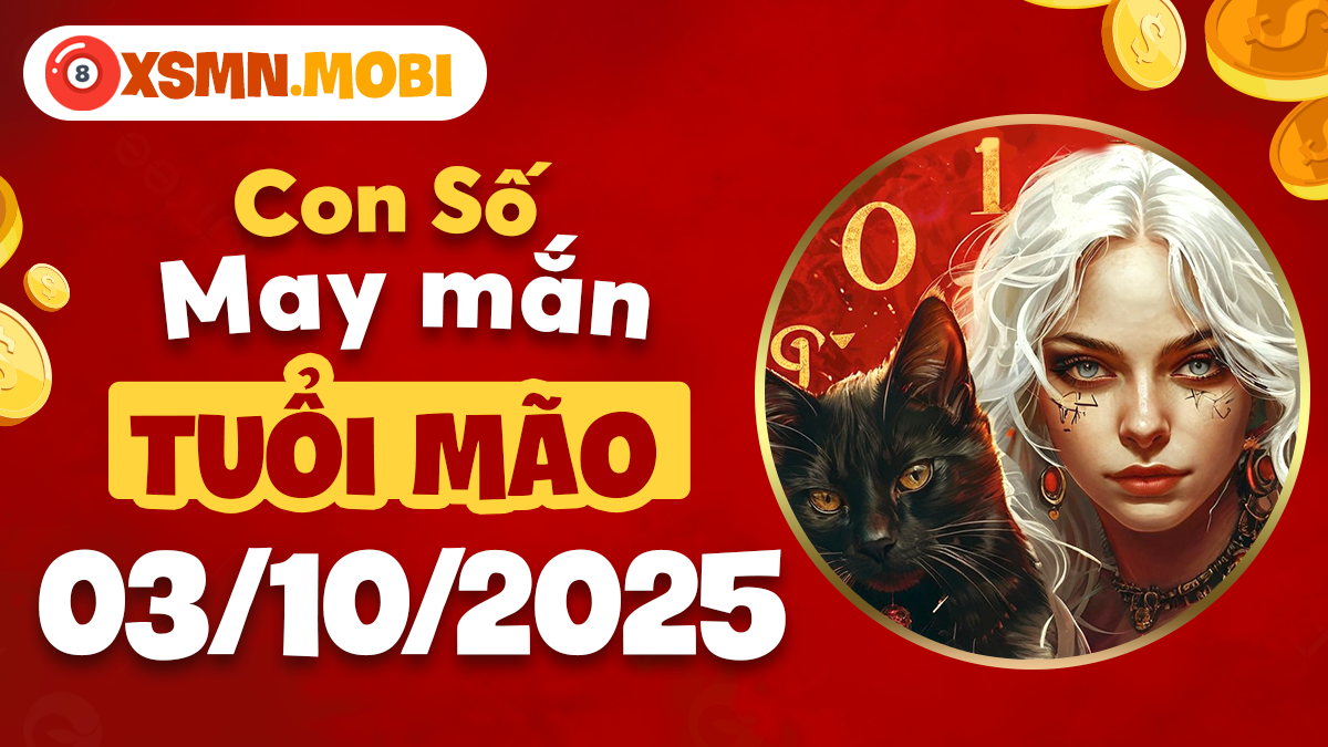 Tuổi Mão ngày 3/10/2025: Dãy số tiên tri thúc đẩy sự nghiệp thăng hoa