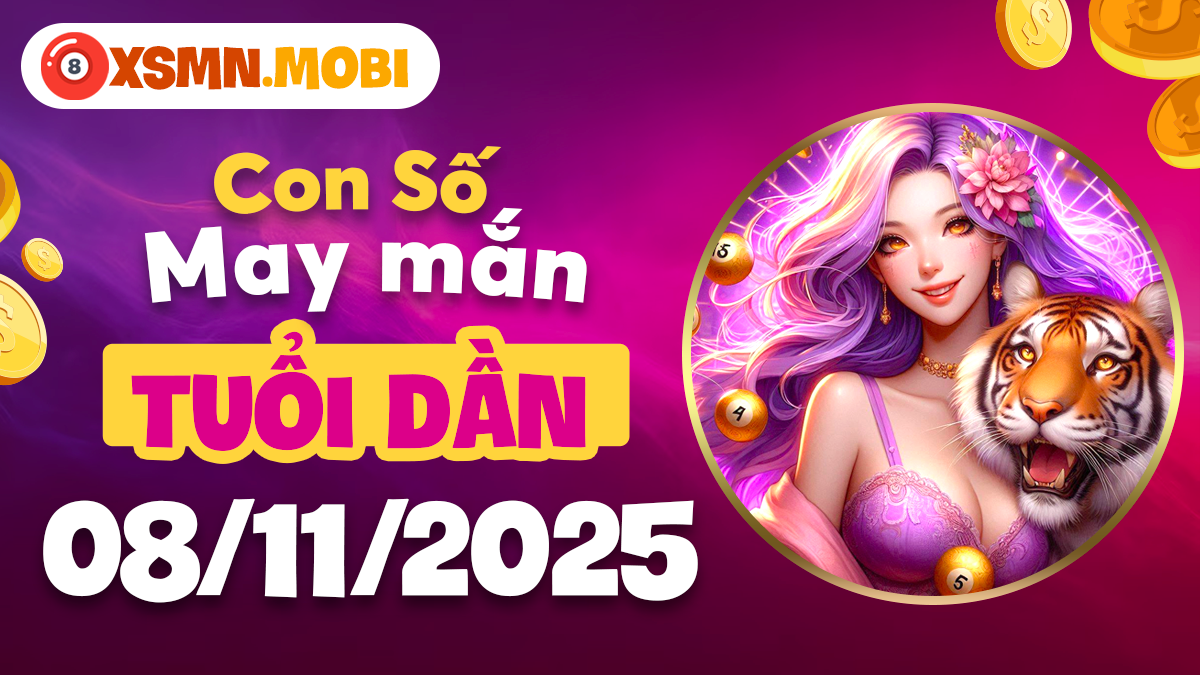 Con số hút tài tuổi Dần làm rực rỡ vận mệnh thăng tiến Con số hút tài tuổi Dần làm rực rỡ vận mệnh thăng tiến