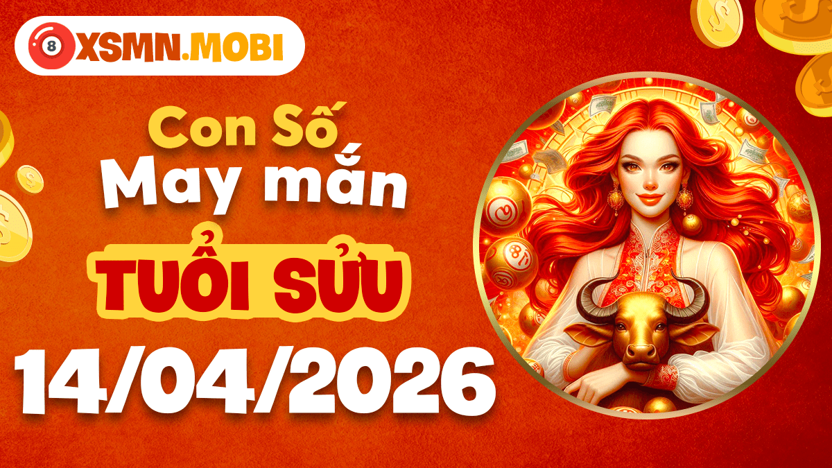 Tuổi Sửu ngày 14/04/2026: Số cát tường mở đường thăng tiến