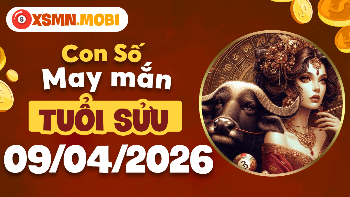 Chỉ số cát tường ngày 9/4/2026 của tuổi Sửu – Phúc lộc song toàn Chỉ số cát tường ngày 9/4/2026 của tuổi Sửu – Phúc lộc song toàn