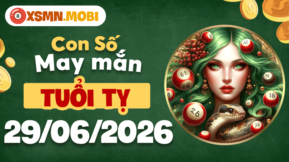 Tuổi Tỵ ngày 29/6/2026: Số phúc lành chắp cánh đón lộc dồi dào