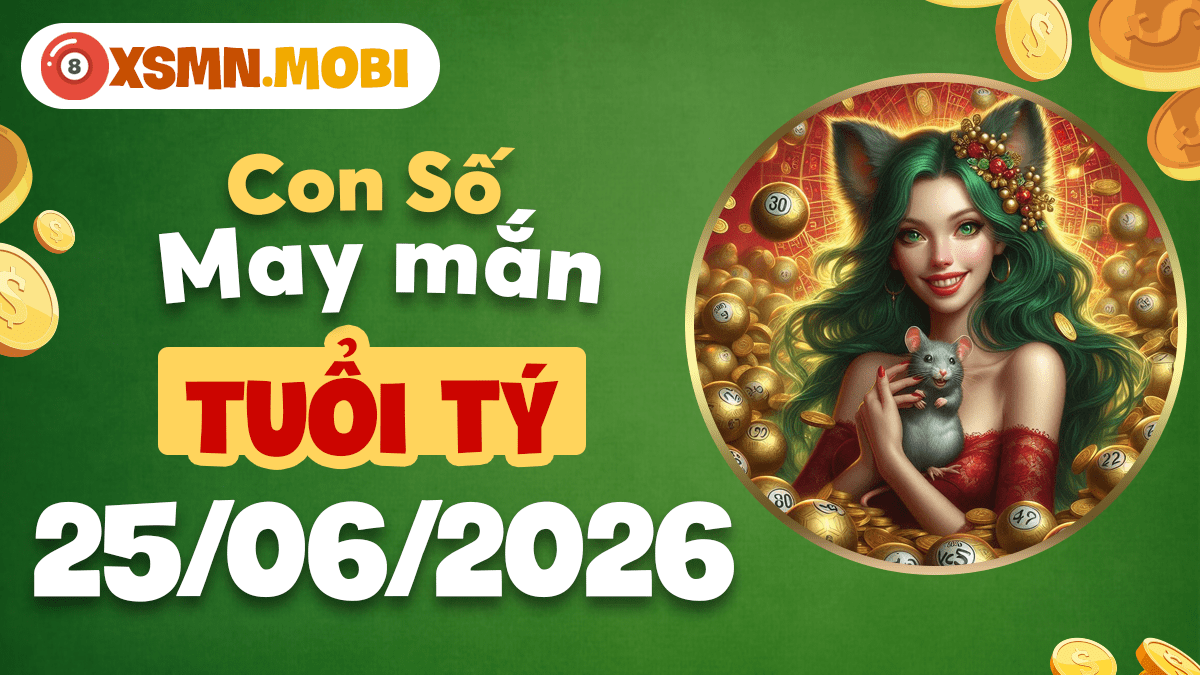 Con số may mắn tuổi Tý ngày 25/6: Cảm hứng tràn đầy Con số may mắn tuổi Tý ngày 25/6: Cảm hứng tràn đầy