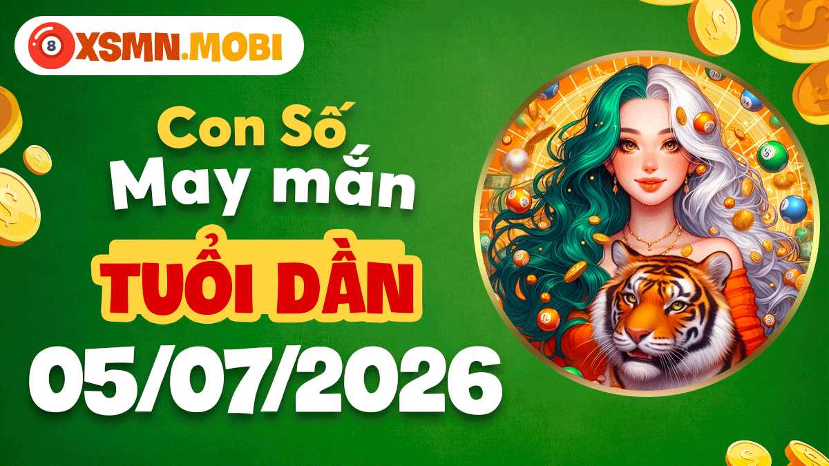 Tuổi Dần ngày 5/7/2026: Kích hoạt sức mạnh tiềm ẩn, đón nhận cát lành Tuổi Dần ngày 5/7/2026: Kích hoạt sức mạnh tiềm ẩn, đón nhận cát lành