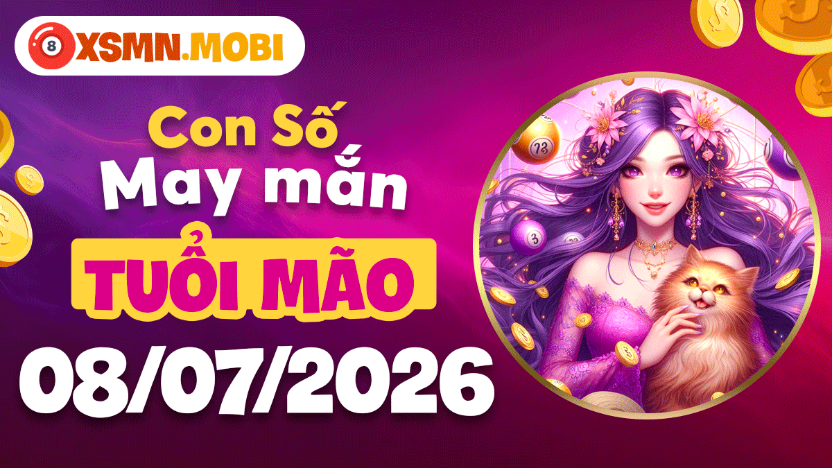 Tuổi Mão và con số nhân duyên ngày 8/7/2026: Cuộc sống thăng hoa