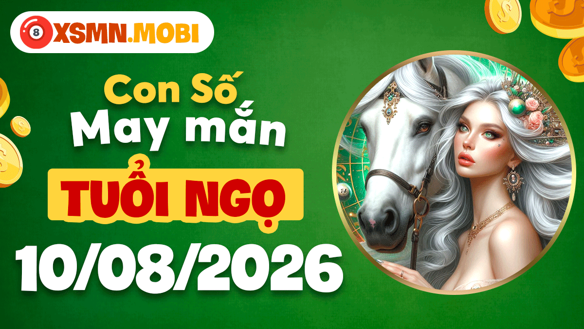 Tuổi Ngọ ngày 10/8/2026: Tự do sáng tạo và tỏa sáng cùng con số tự tin