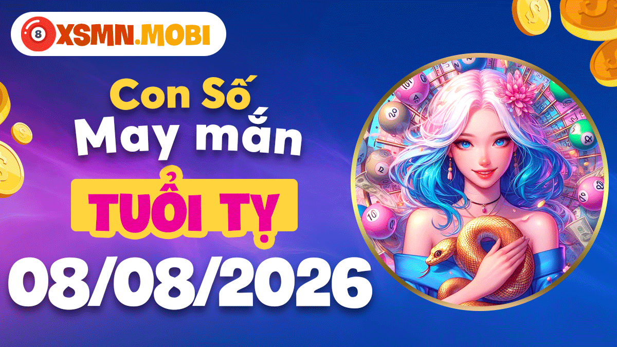 Tuổi Tỵ ngày 8/8/2026: Con số chiến lược, dẫn lối tới thành công Tuổi Tỵ ngày 8/8/2026: Con số chiến lược, dẫn lối tới thành công