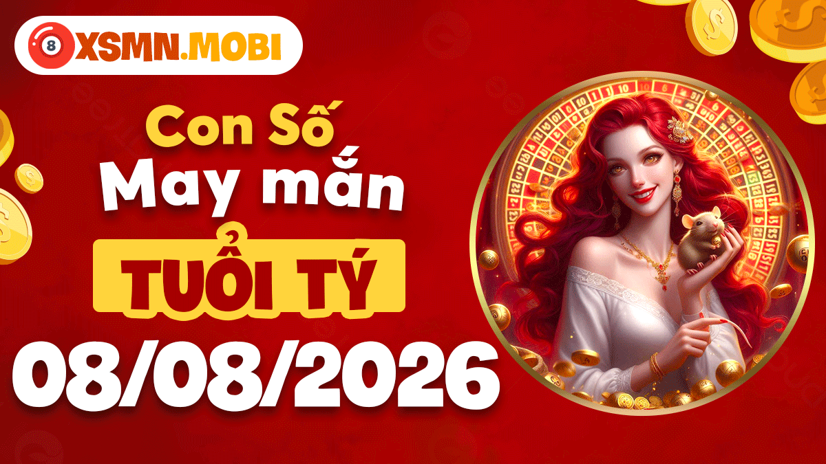 Tuổi Tý ngày 8/8/2026: Bắt trọn vận đỏ, con số vàng gọi tài lộc Tuổi Tý ngày 8/8/2026: Bắt trọn vận đỏ, con số vàng gọi tài lộc
