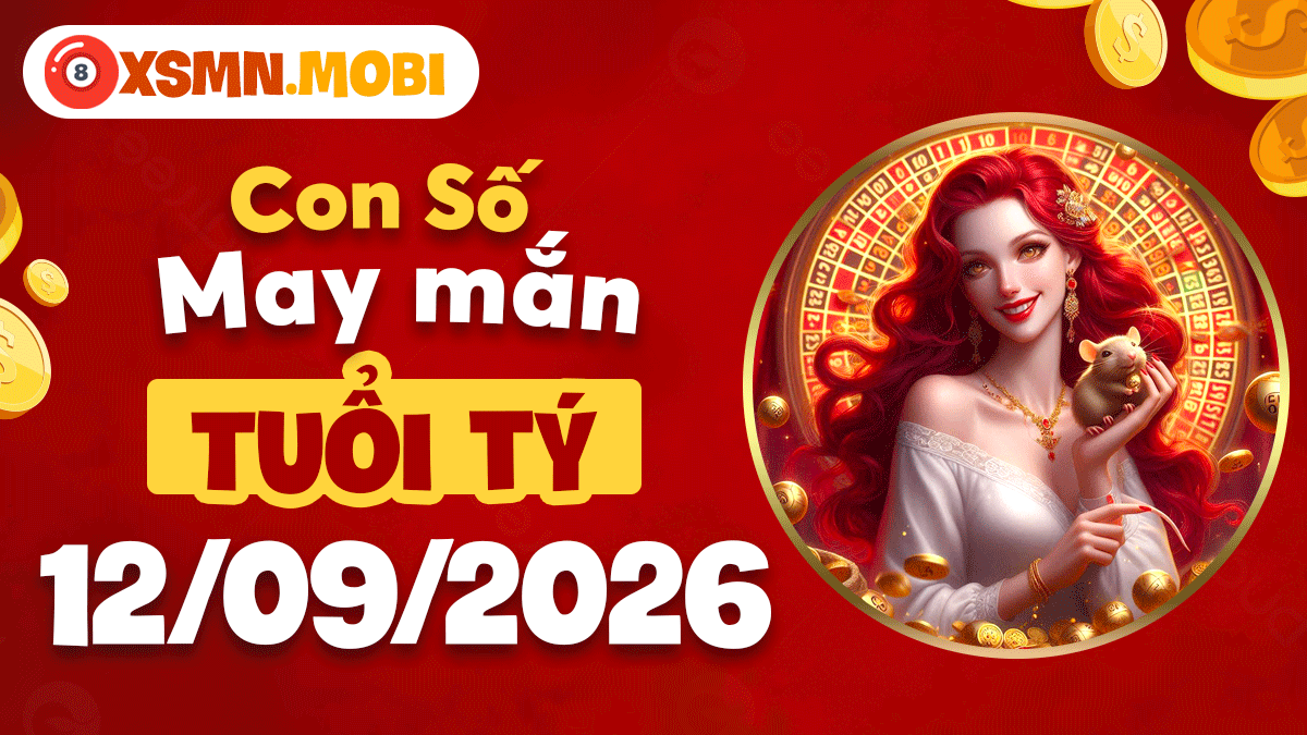 Con số may mắn tuổi Tý 12/9/2026: Khai thông tài vận