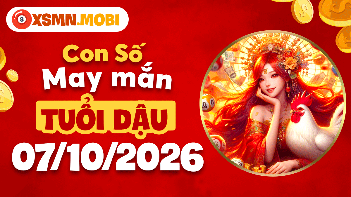 Tuổi Dậu ngày 7/10/2026: Con số xoay chuyển vận trình