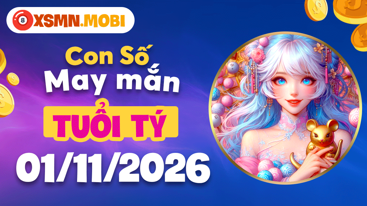 Con số may mắn tuổi Tý ngày 01/11/2026: Tài lộc gõ cửa